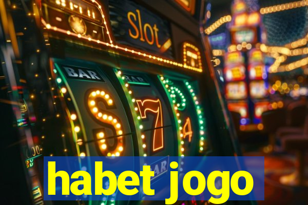 habet jogo